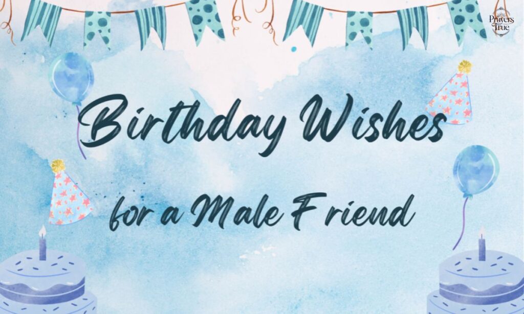 Birthday Wishes for a Male Friend