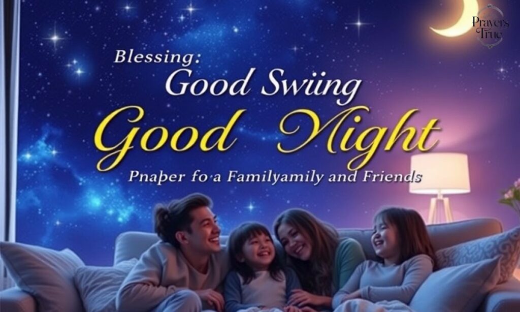 Blessing Good Night Prayer Quotes for Family and Friends