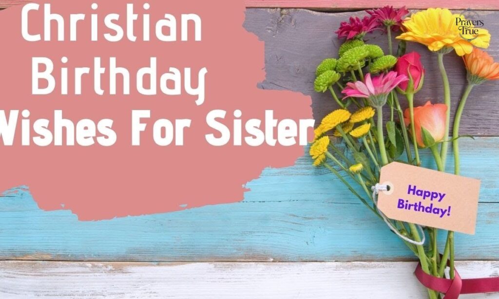 Christian Birthday Wishes for Sister (1)