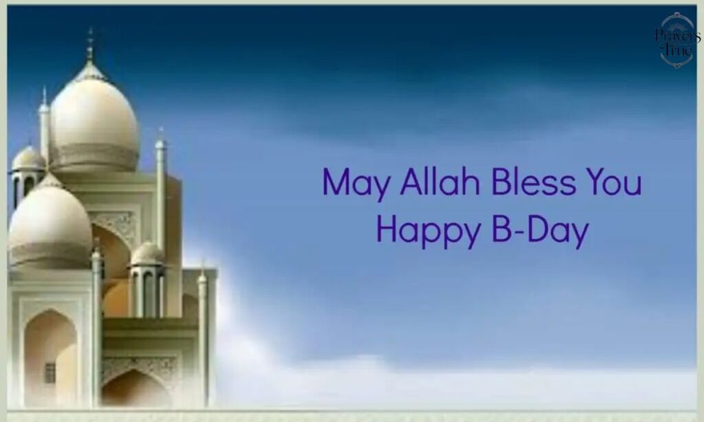 General Islamic Birthday Wishes (1)