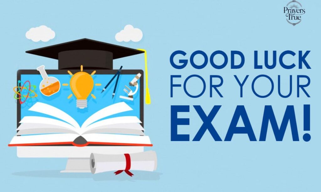 Good Luck Wishes for School Exams