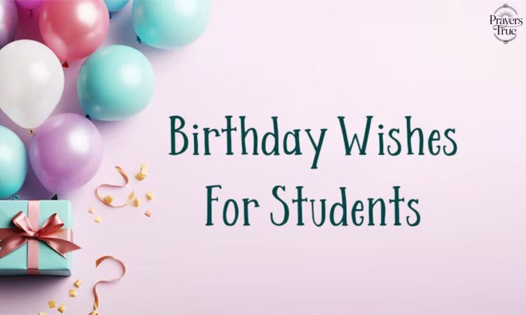 Happy Birthday Wishes to Students