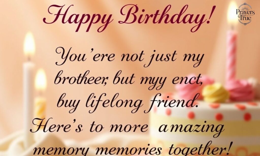 Heart Touching Birthday Wishes for Brother or Brother-in-Law in English
