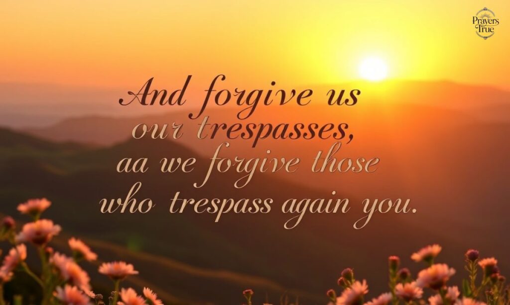 And forgive us our trespasses, as we forgive those who trespass against us