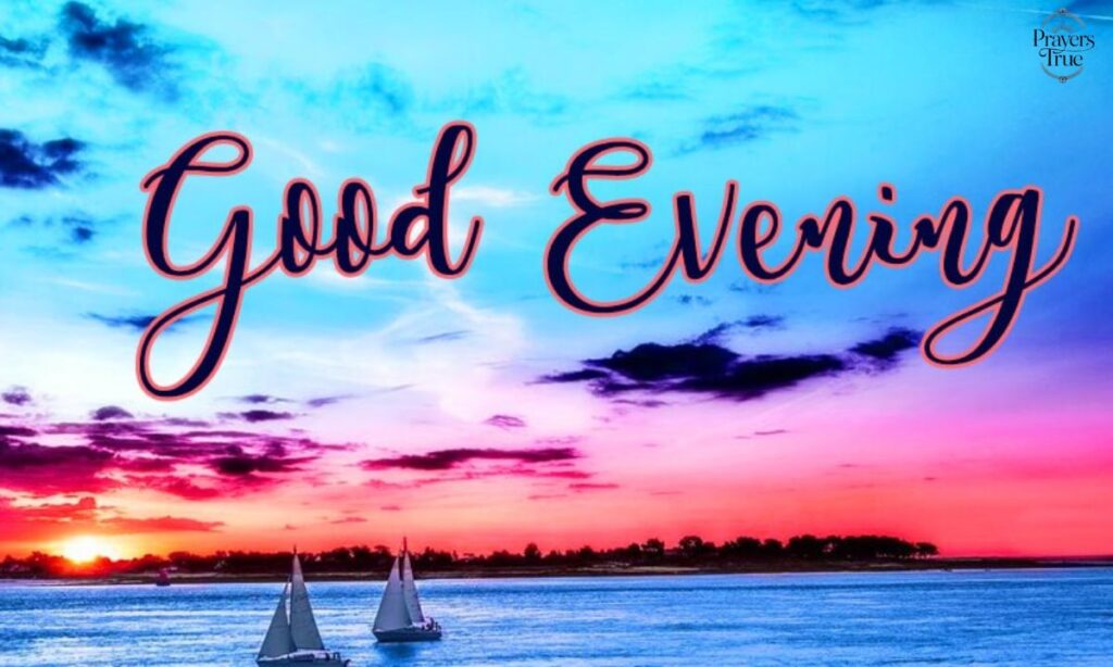Best Good Evening Message for Friends