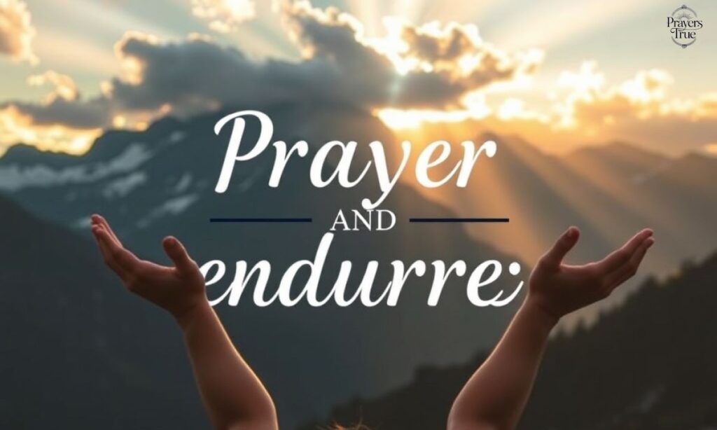 Prayer for Strength and Endurance
