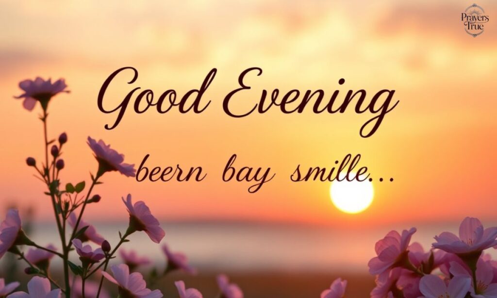 Sweet Good Evening Message for Her to Smile