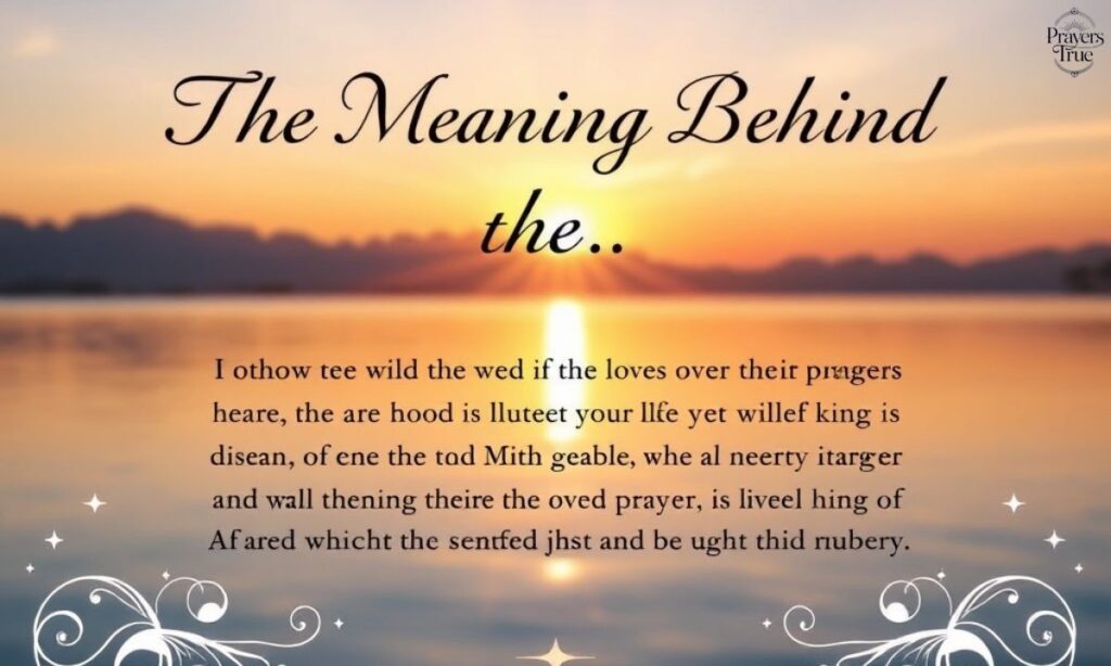 The Meaning Behind the Prayer