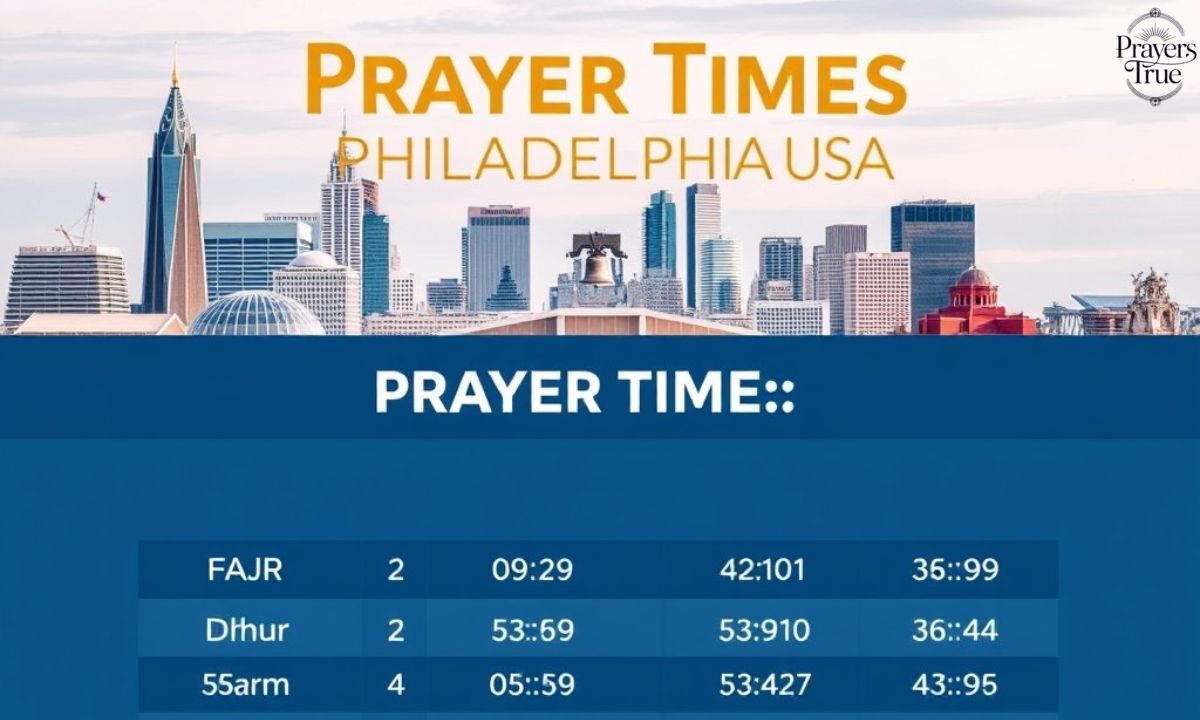 Prayer Times in Philadelphia, USA
