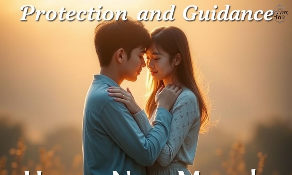 Happy New Month Prayer to Your Boyfriend for Protection and Guidance