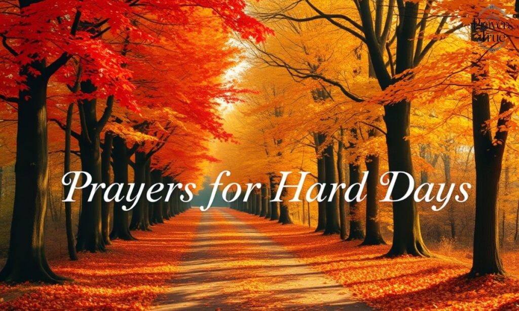Prayers for Hard Days