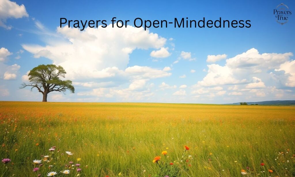 Prayers for Open-Mindedness