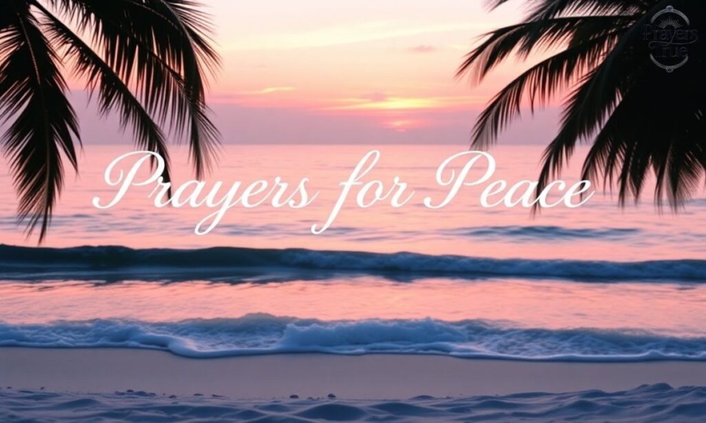 Prayers for Peace 🙏