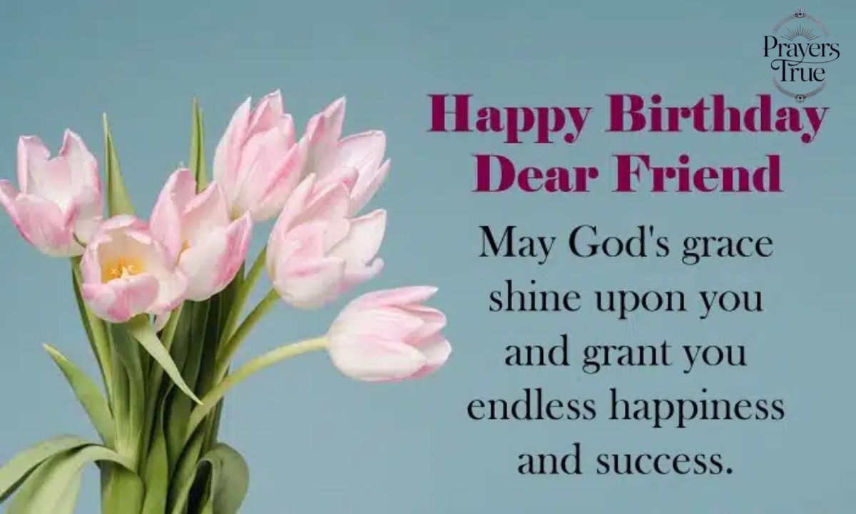 Short Birthday Prayer Wishes for a Friend