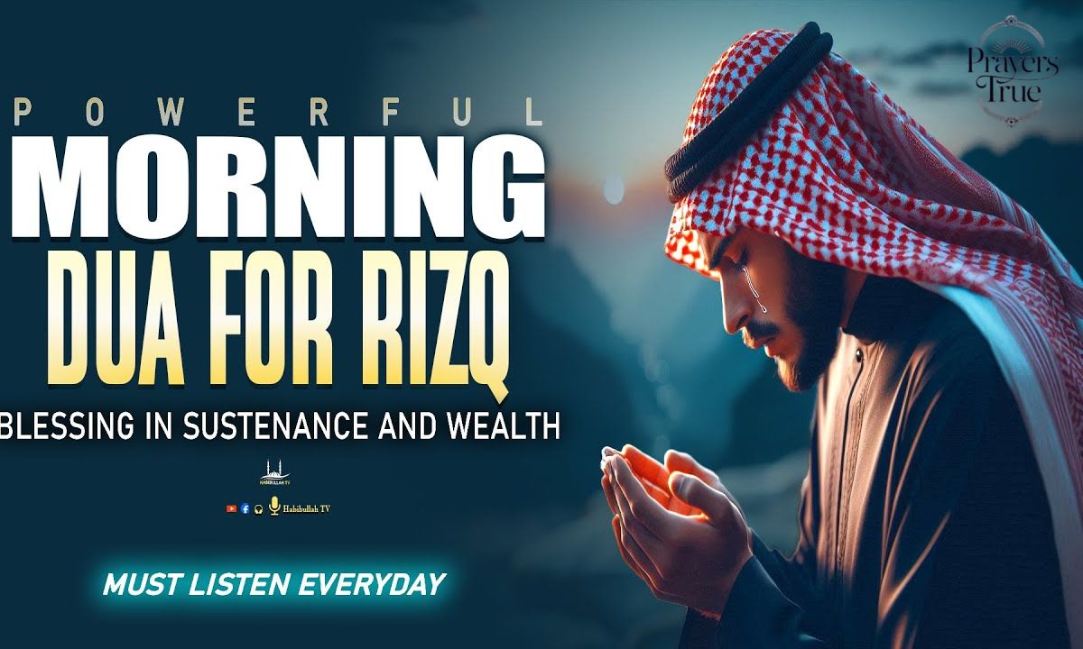 Blessings in Rizq (Sustenance)