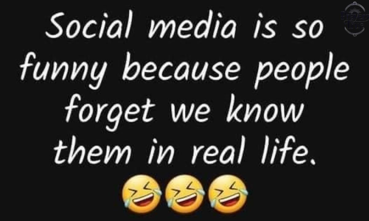 FUNNY QUOTES ABOUT LIFE, SOCIAL MEDIA AND MORE