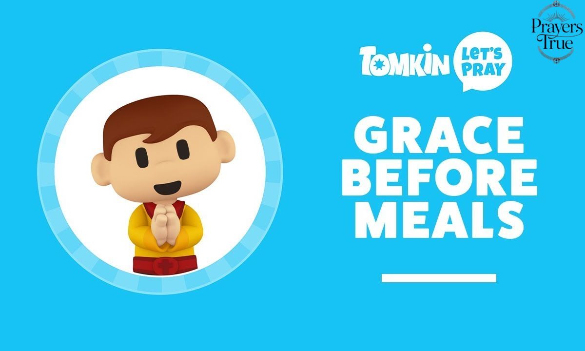 Grace Before and After Meals A Guide to Thankful Prayer