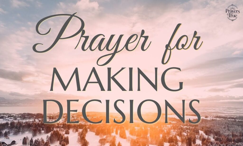 Prayer for Clarity in Decision-Making