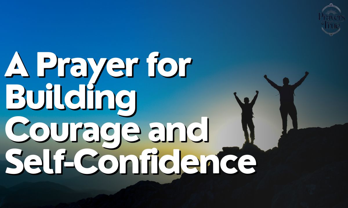 Prayer for My Boyfriend’s Confidence and Self-Worth