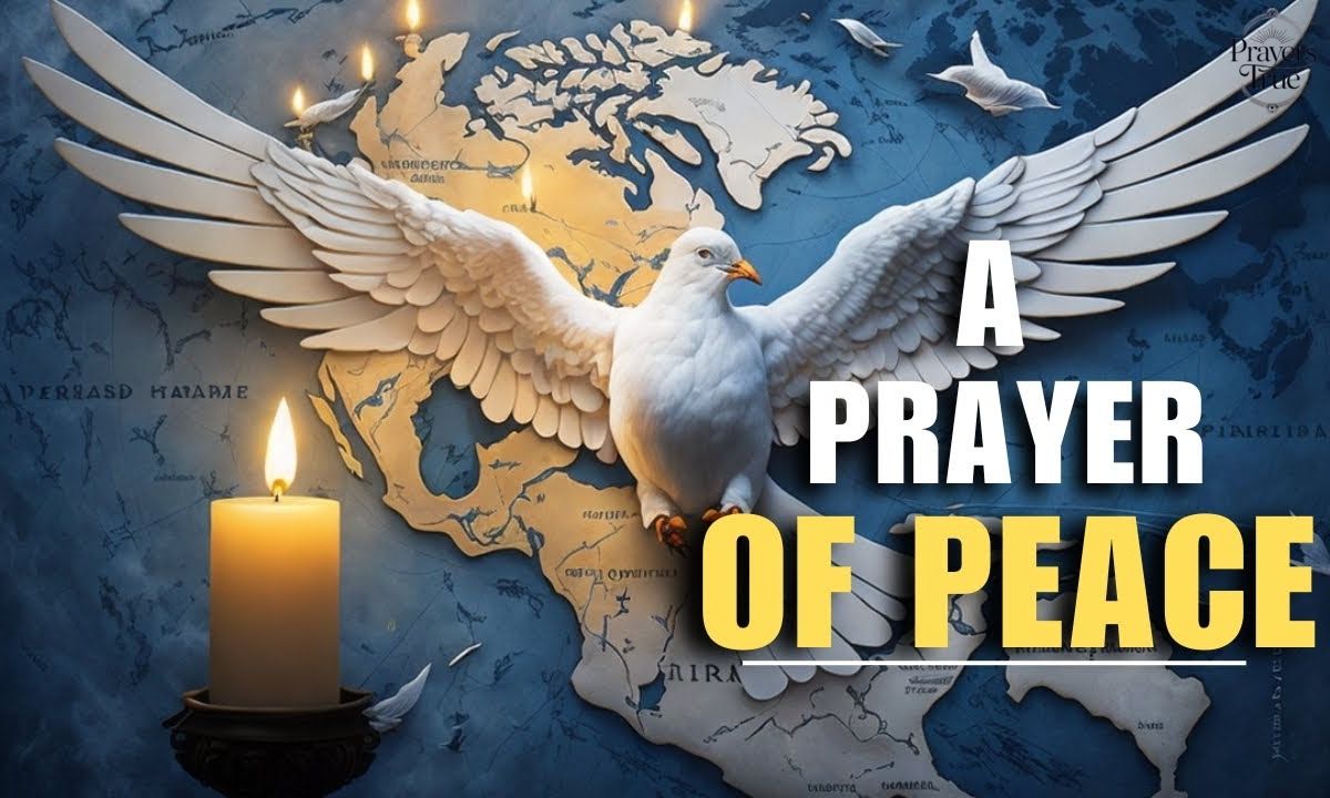 Prayer for Peace During the Process