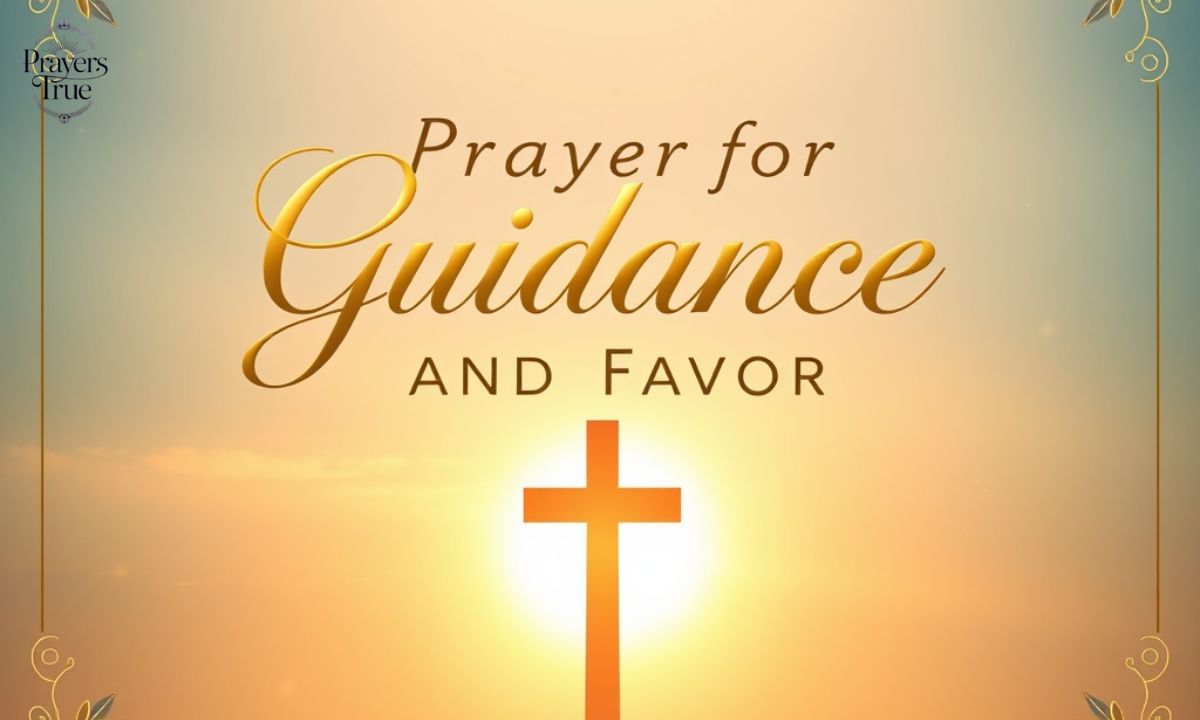 Prayer for Guidance and Favor