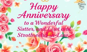 Anniversary Wishes for Sister and Brother