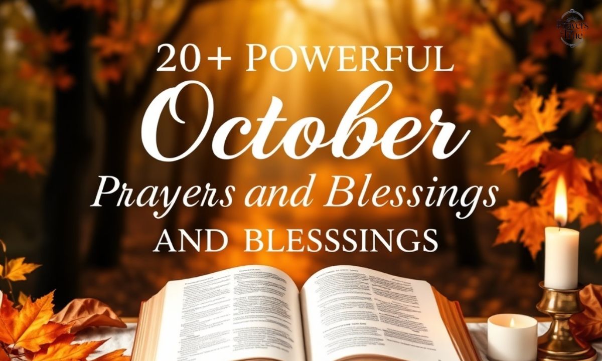 20+ Powerful October Prayers and Blessings with Scriptures