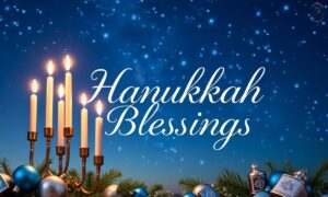 Hanukkah Blessings