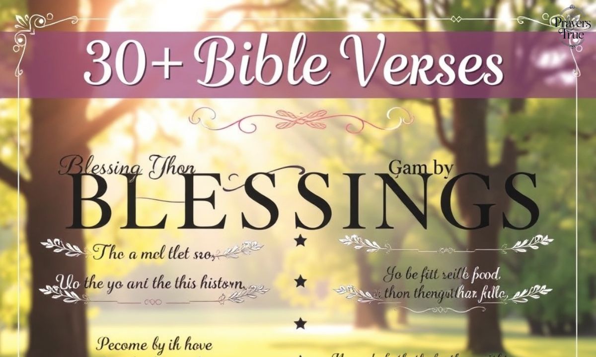 30+ Bible Verses About Blessings