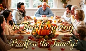 15 Thanksgiving Prayers for the Family