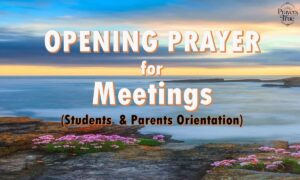 9 Opening Prayers for Gatherings