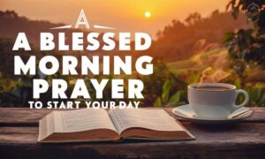 9 Powerful Morning Prayers of Gratitude to Start Your Day