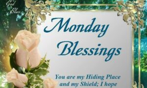 Prayers for Monday Morning Blessings