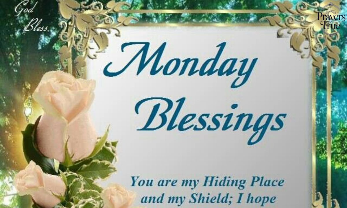 Prayers for Monday Morning Blessings
