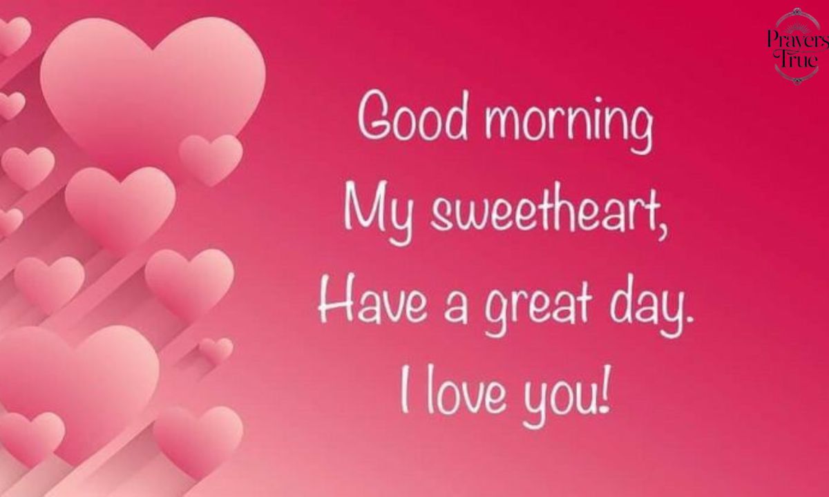 20 Powerful Good Morning Prayer Message For My Love