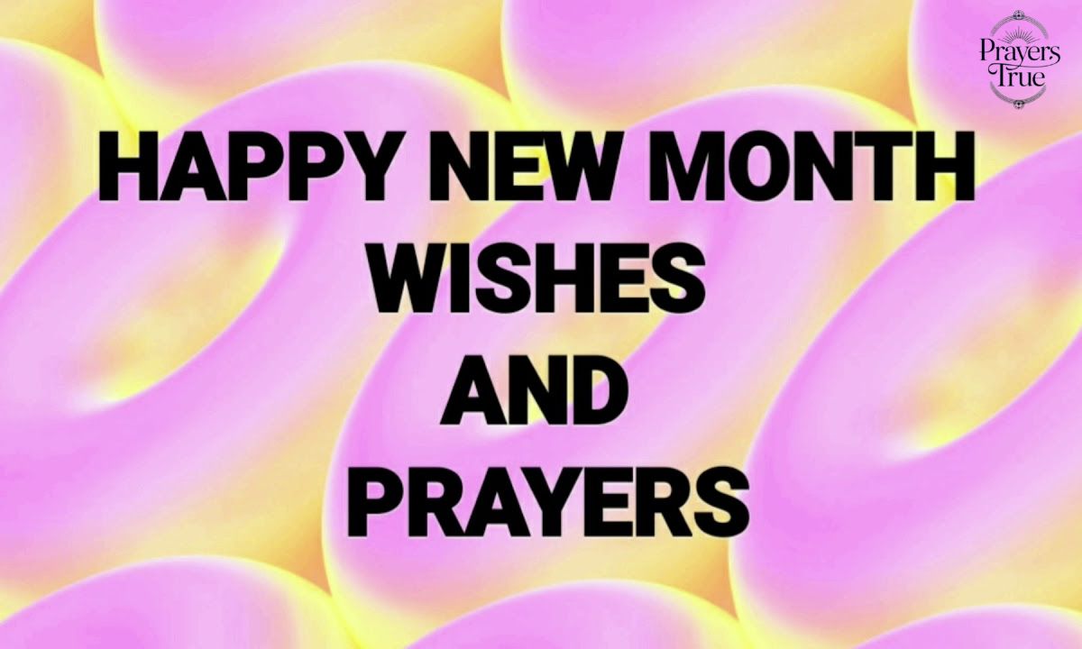50+ Amazing New Month Wishes for My Boyfriend with Scriptures