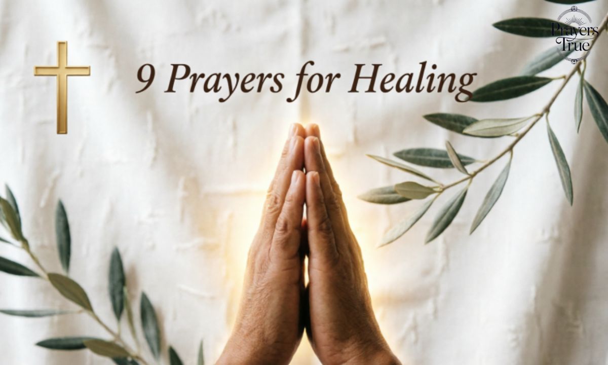 9 Prayers for Healing Sick Family and Friends
