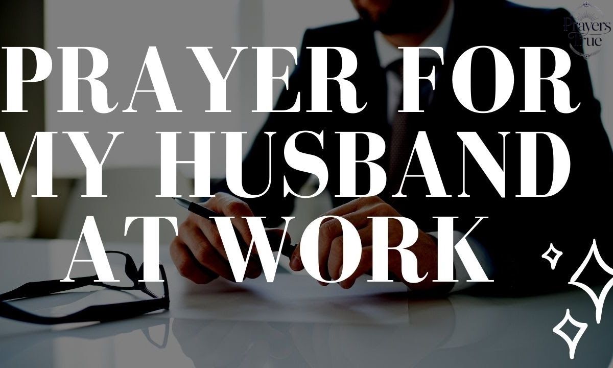 New Week Prayer For My Husband