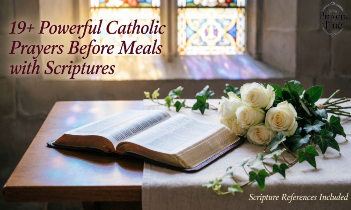 19+ Powerful Catholic Prayers Before Meals with Scriptures