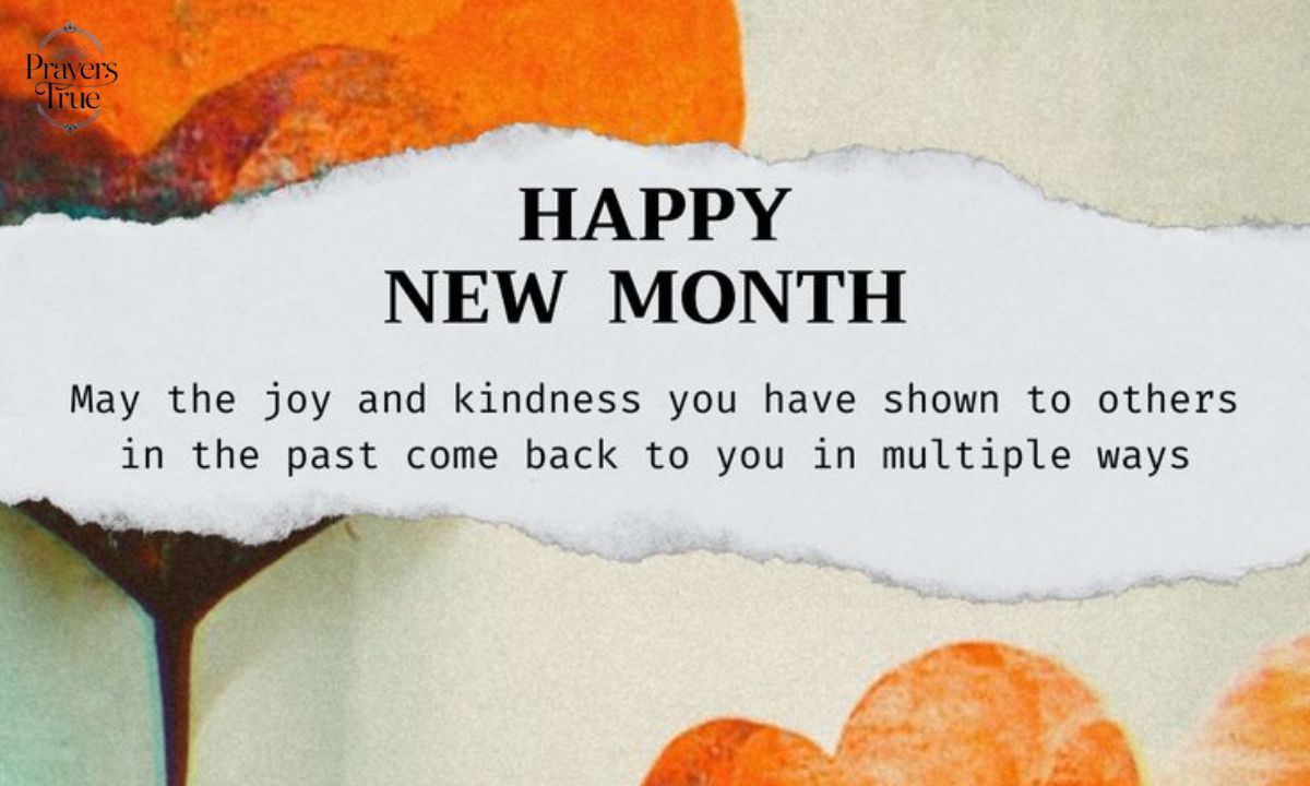 80+ Amazing Happy New Month Prayers and Blessings Quotes with Bible Verses 