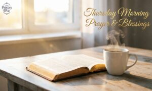 Thursday Morning Prayer And Blessings